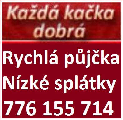 Rychlá půjčka 776155714 Rychlá půjčka 776155714