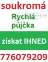 Rychlá půjčka - ihned 776079209