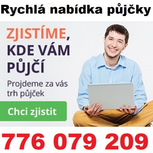 Rychlá půjčka - ihned 776079209
