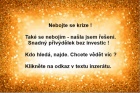Žádné poplatky, žádné riziko ! Příjem navíc .